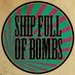 Ship Full of Bombs   Alternative Radio Logo