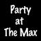 Party At The Max Logo