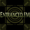 Entranced FM Logo