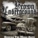 Brown Underground Logo