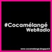 Cocamélangé Radio Logo