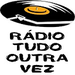 Rádio Tudo Outra Vez Logo