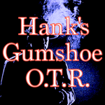 Hank's Gumshoe OTR Logo