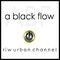 A Black Flow - RIW URBAN CHANNEL Logo