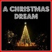 A CHRISTMAS DREAM - Xmas Songs 24H Logo