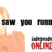 I saw you running Radio Logo